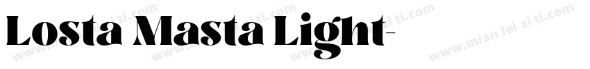 Losta Masta Light字体转换